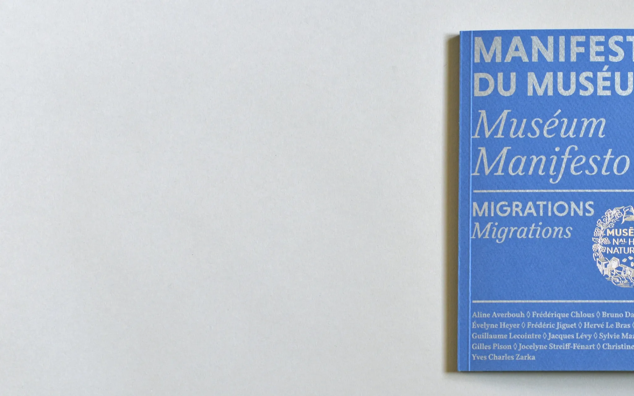 Manifeste du Muséum. Migrations